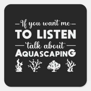 Adesivo Quadrado Aquário Fala Sobre Aquascaping Engraçado Aquaris