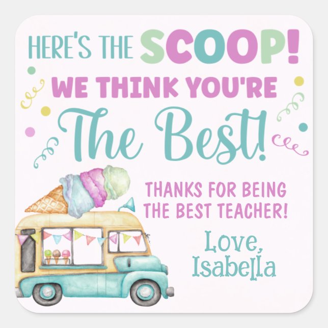 Adesivo Quadrado Aqui está o Sorvete Scoop Obrigado (Frente)