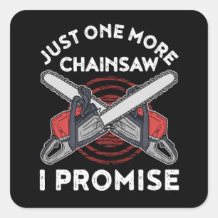 Adesivo Quadrado Arborist Chainsaw, Arborista Arborista de Lumberja