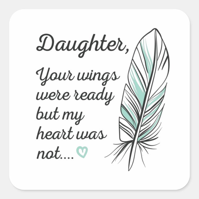 Adesivo Quadrado As Asas Filhas Estavam Prontas Pelo Meu Coração, N (Frente)