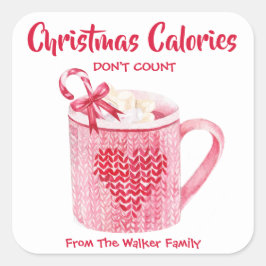 Adesivo Quadrado As calorias do Natal não contam o cacau quente