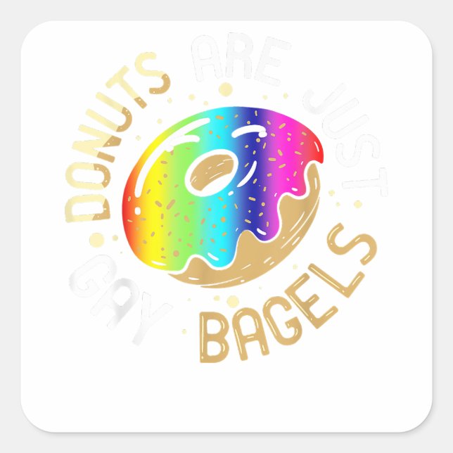 Adesivo Quadrado As rosquinhas São Apenas Sacos Gay Gay Humor Engra (Frente)