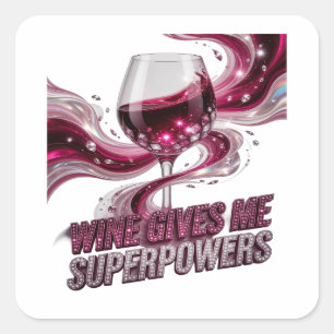 Adesivo Quadrado Assinatura Rosa VINHO ME DÁ SUPERPODERES Quadrado