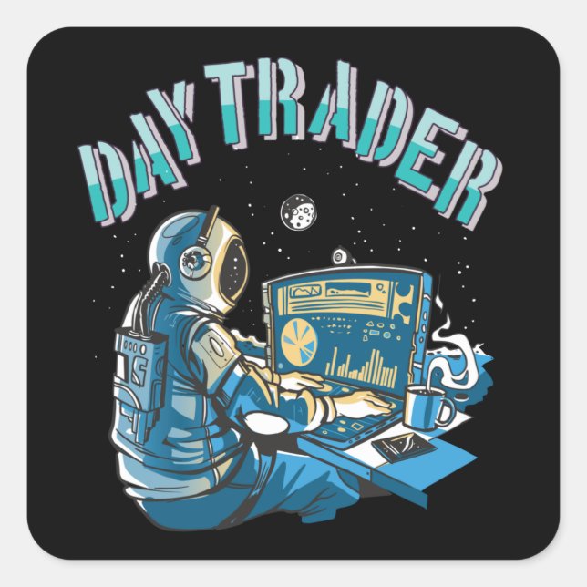 Adesivo Quadrado Astronauta do Dia Trader no espaço (Frente)