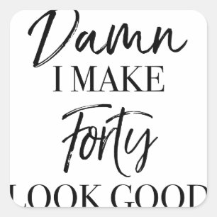 Adesivo Quadrado Atitude do aniversário de 40 anos