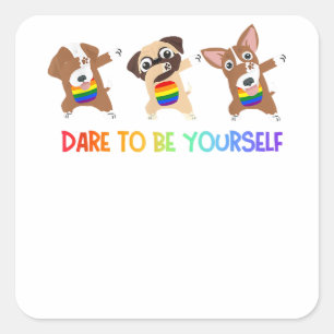 Adesivo Quadrado Atrevo-me a ser o seu admirável Dabbing Dogs Rainb