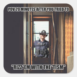 Adesivo Quadrado Autismo "Rizz 'Em Com o 'Tism" Meme
