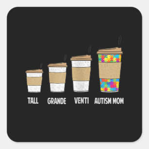 Adesivo Quadrado Autista  Café De Grande Grande Venti Mãe