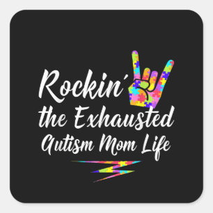 Adesivo Quadrado Autista Estranhar O Autismo Esgotado A Vida Mãe
