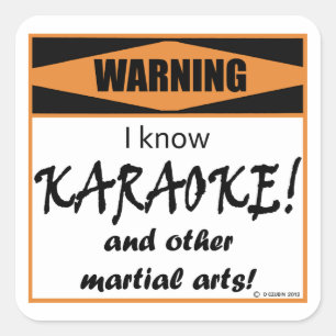Adesivo Quadrado Aviso! Eu sei o KARAOKE!