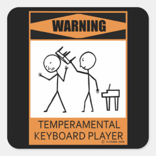 Adesivo Quadrado Aviso! Player de teclado temperado