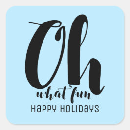 Adesivo Quadrado Azul-preto Oh Que Feriados Divertidos