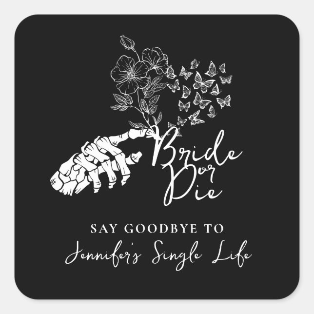Adesivo Quadrado Bachelorette Party Bride or Die Gothic Floral (Frente)