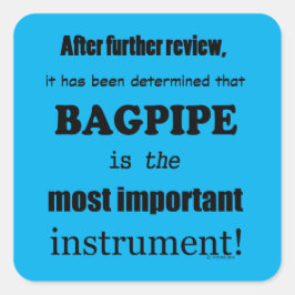 Adesivo Quadrado Bagpipe - Mais Importante Vinheta Quadrada por Ins