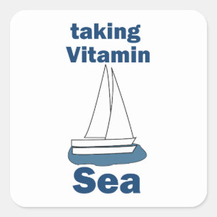 Adesivo Quadrado Barco à Vela Vitamina Mar Citação Náutica Divertid
