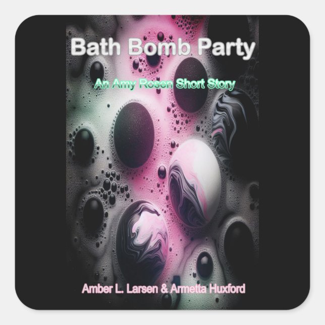 Adesivo Quadrado Bath Bomb Party Cover (Frente)