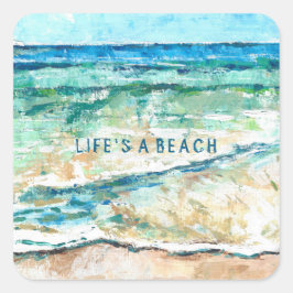 Adesivo Quadrado Beach House Coastal Trabalho de arte Life's A Beac