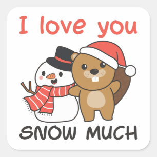 Adesivo Quadrado Beaver Eu Te Amo Neve Muito Snowman Pun