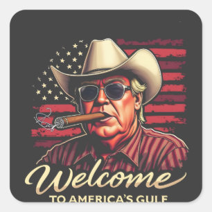 Adesivo Quadrado Bem-vindos à América do Funny do Golfo