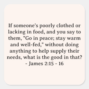 Adesivo Quadrado Bíblia Verse James 2:15 - 16