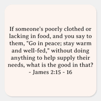Adesivo Quadrado Bíblia Verse James 2:15 - 16