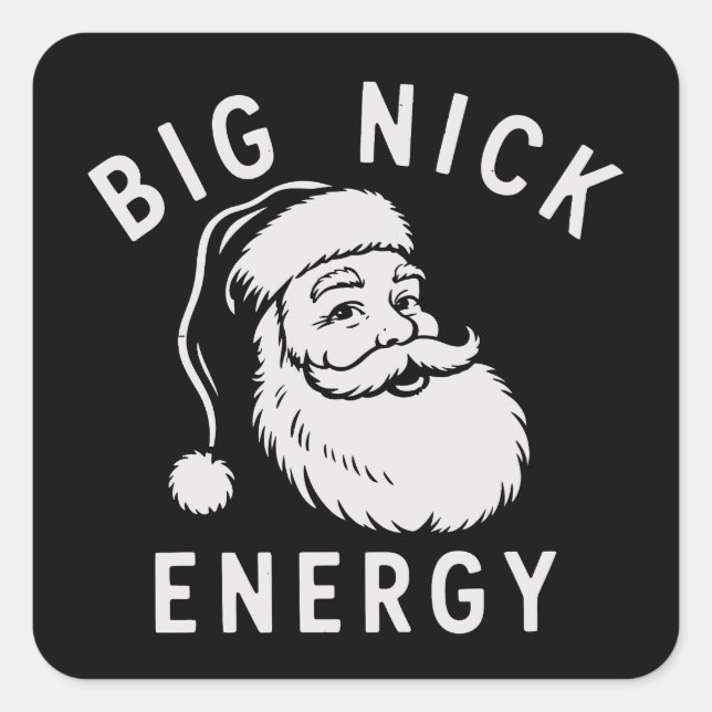 Adesivo Quadrado Big Nick Energy Funny Xmas Fat Santa Claus Saint  (Frente)