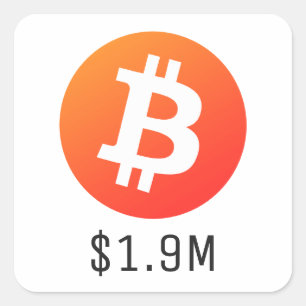 Adesivo Quadrado Bitmoney Price 1.900.000 (US$ 1,9 M) Um Milhão