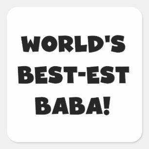 Adesivo Quadrado Black Text Best Baba T-shirts e presentes