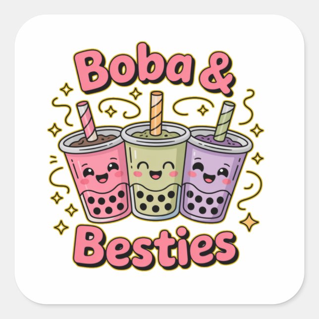 Adesivo Quadrado BOBA & Besties Vibes - Perfeito para Boba Tea Love (Frente)