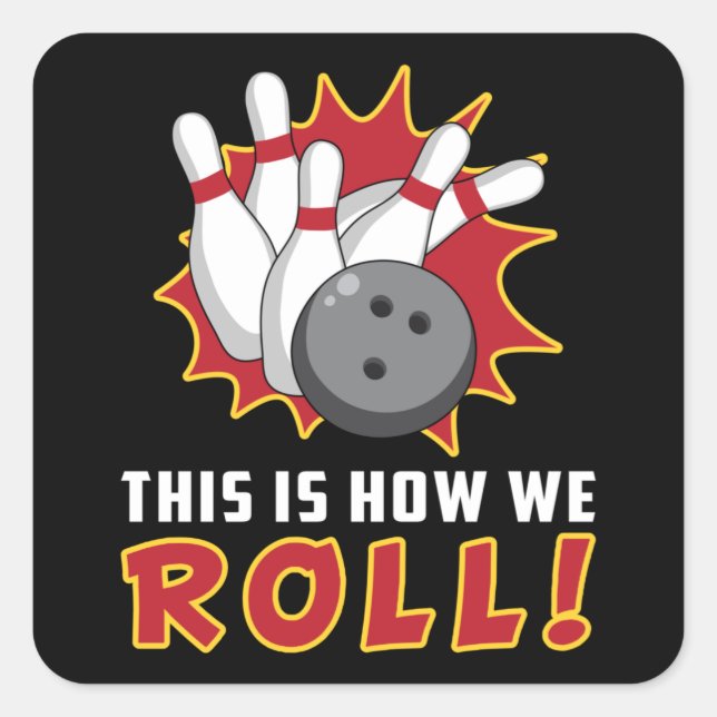 Adesivo Quadrado Boliche Bowler Strike Sport Team Bowl Engraçado Gi (Frente)