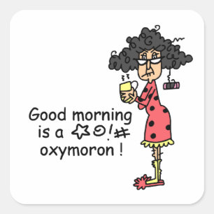 Adesivo Quadrado Bom dia, Oxiboron