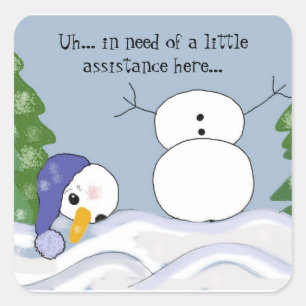Adesivo Quadrado Boneco de Neve Engraçado Precisa de Assistência