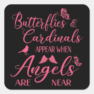 Adesivo Quadrado Borboletas e cardeais aparecem quando o Angel est