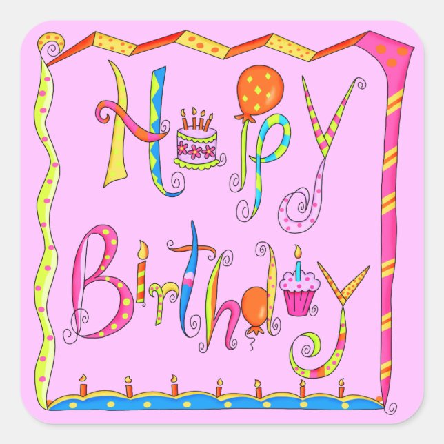 Adesivo Quadrado Bosta Rosa de Aniversário Feliz (Frente)