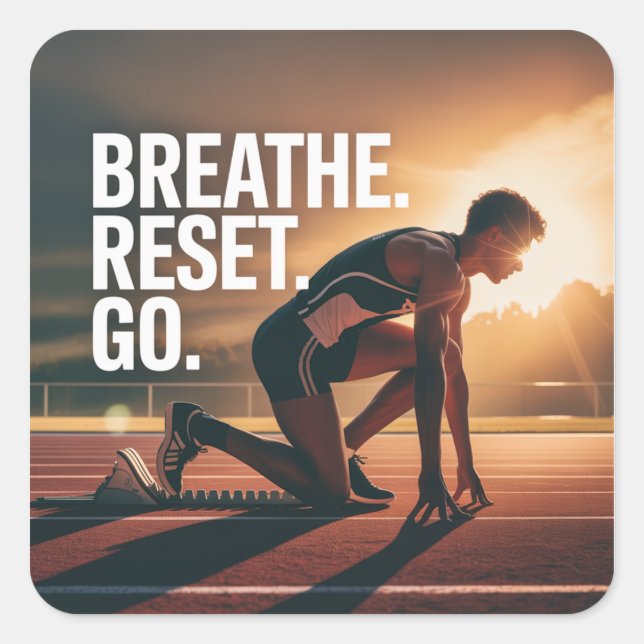 Adesivo Quadrado Breathe. Reset. Go. (Frente)
