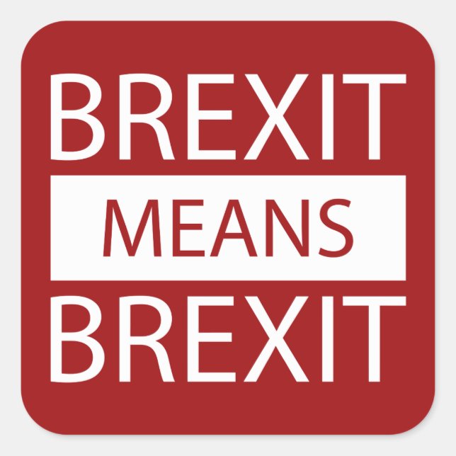 Adesivo Quadrado Brexit Significa Brexit (Frente)
