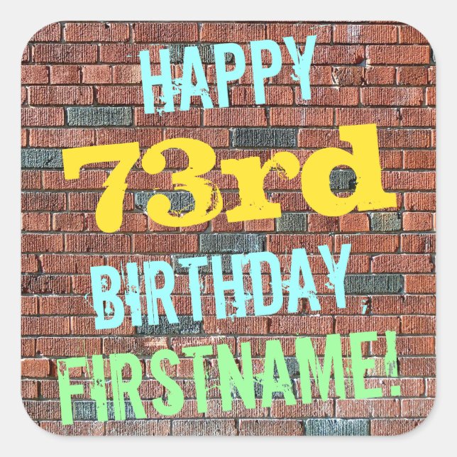 Adesivo Quadrado Brick Wall Grafite inspirado no 73º aniversário +  (Frente)