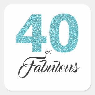 Adesivo Quadrado Brilho azul 40 e aniversário de 40 anos fabuloso
