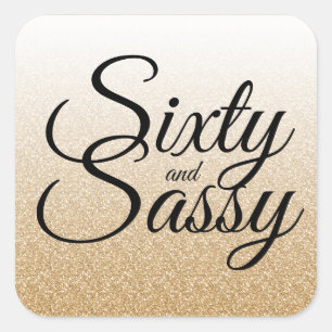 Adesivo Quadrado Brilho Dourado Ombre 60 e 60th aniversário Sassy