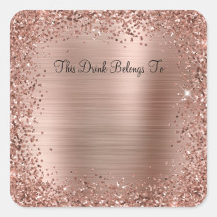Adesivo Quadrado Brilho em Rosa Dourado e Esta Bebida Pertence A