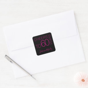Adesivo Quadrado Brinde a 60 anos Black Fuchsia Pink Chic Elegante