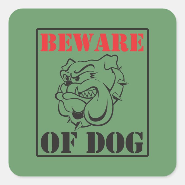 Adesivo Quadrado Bulldog ~ Cuidado Com O Cão (Frente)