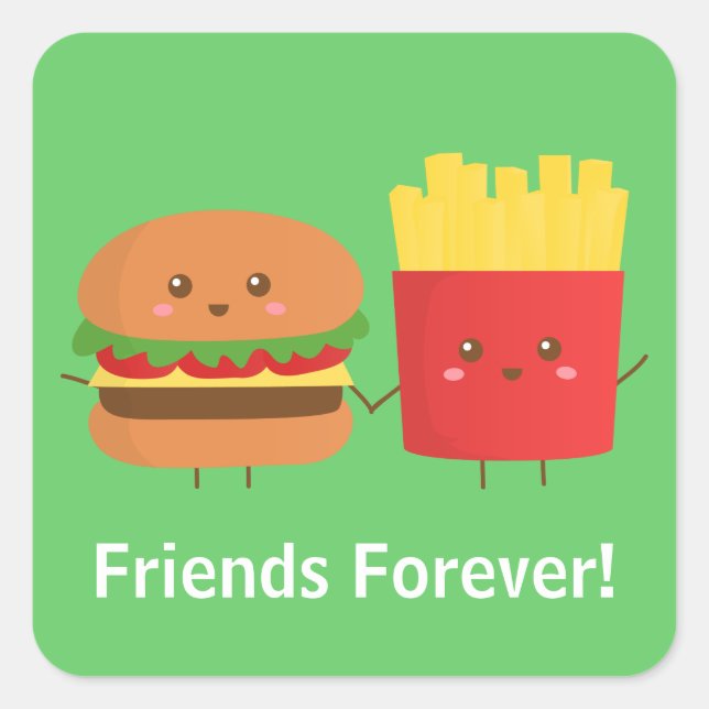 Adesivo Quadrado Burger Cute e Amigos Franceses Fries para Sempre (Frente)