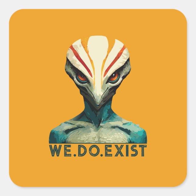 Adesivo Quadrado Cabeça alienígena - Nós Existem (Frente)