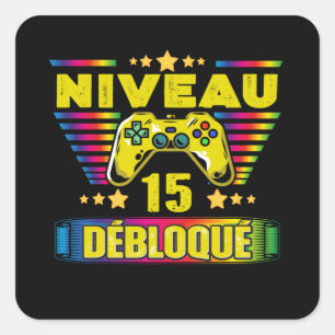 Adesivo Quadrado Cadeau 15 ans Anniversaire Gamer Niveau 15