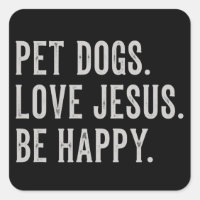 Cães de Estimação Amam Jesus Seja Feliz Amante de