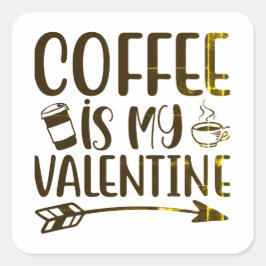 Adesivo Quadrado Café é meu namorados
