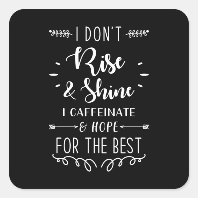 Adesivo Quadrado Café Engraçado (Frente)