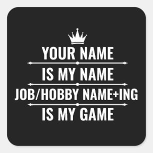 Adesivo Quadrado Cargo Engraçado Personalizado e Nome do Hobby