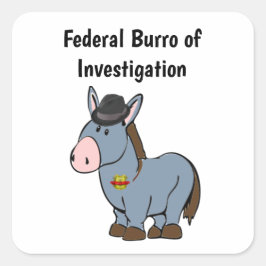 Adesivo Quadrado Cartoon de Donkey, Burro Federal de Investigação d
